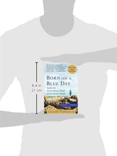 Load image into Gallery viewer, Born On A Blue Day: Inside the Extraordinary Mind of an Autistic Savant