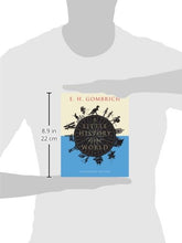 Load image into Gallery viewer, A Little History of the World: Illustrated Edition