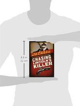Load image into Gallery viewer, Chasing Lincoln's Killer