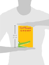 Load image into Gallery viewer, Chomp
