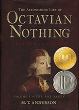 Load image into Gallery viewer, The Astonishing Life of Octavian Nothing, Traitor to the Nation, Vol. 1: The Pox Party