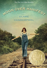 Load image into Gallery viewer, Moon Over Manifest (2011 Newbery)