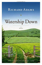 Load image into Gallery viewer, Watership Down: A Novel