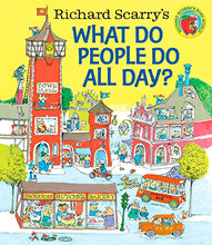 Load image into Gallery viewer, Richard Scarry's What Do People Do All Day?
