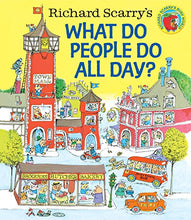 Load image into Gallery viewer, Richard Scarry's What Do People Do All Day?