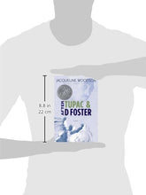 Load image into Gallery viewer, After Tupac &amp; D Foster (2009 Newbery Honor)