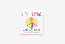 Load image into Gallery viewer, I Am Human: A Book of Empathy