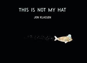 This Is Not My Hat (2013 Caldecott Medal)