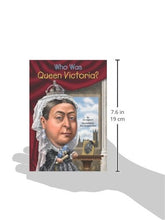 Load image into Gallery viewer, Who Was Queen Victoria?