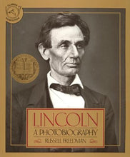 Load image into Gallery viewer, Lincoln: A Photobiography (1988 Newbery)