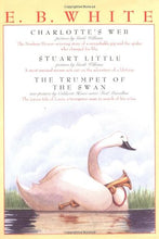 Load image into Gallery viewer, E. B. White Box Set: Charlotte&#39;s Web, Stuart Little, The Trumpet of the Swan