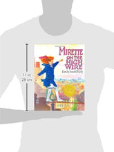 Load image into Gallery viewer, Mirette on the High Wire (1993 Caldecott Medal)