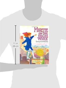 Mirette on the High Wire (1993 Caldecott Medal)