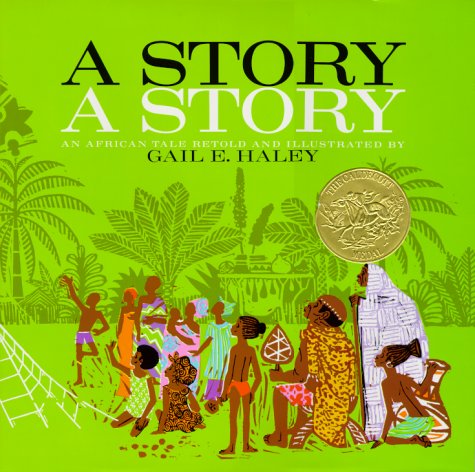 A Story, a Story (1971 Caldecott Medal)