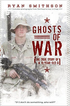 Load image into Gallery viewer, Ghosts of War: The True Story of a 19-Year-Old GI