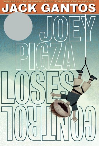 Joey Pigza Loses Control (2001 Newbery Honor)