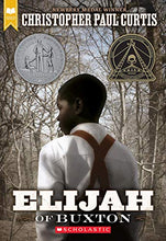 Load image into Gallery viewer, Elijah of Buxton (Scholastic Gold)
