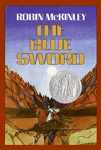 The Blue Sword (1983 Newbery Honor)