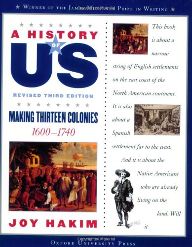 A History of US: Making Thirteen Colonies: 1600-1740