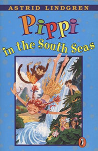 Pippi in the South Seas (Pippi Longstocking)