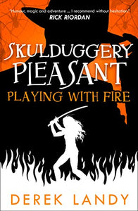 Playing With Fire (Skulduggery Pleasant, Book 2) (Skulduggery Pleasant (Paperback))