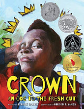 Load image into Gallery viewer, Crown: An Ode to the Fresh Cut (2018 Newbery Honor)