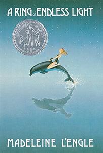 A Ring of Endless Light (1981 Newbery Honor)