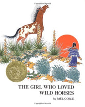 Load image into Gallery viewer, Girl Who Loved Wild Horses (1979 Caldecott Medal)