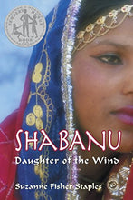 Load image into Gallery viewer, Shabanu: Daughter of the Wind (1990 Newbery Honor)
