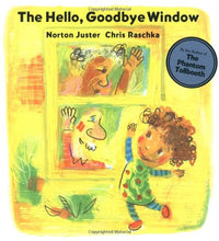 Load image into Gallery viewer, The Hello, Goodbye Window (2006 Caldecott Medal)