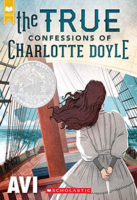 The True Confessions of Charlotte Doyle (1991 Newbery Honor)