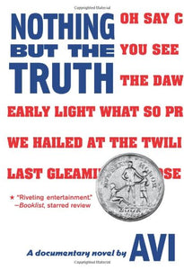 Nothing But The Truth (1992 Newbery Honor)