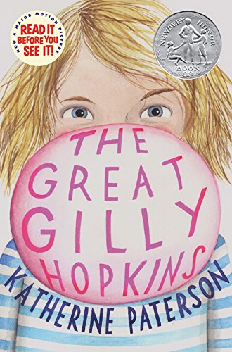 The Great Gilly Hopkins (1979 Newbery Honor)