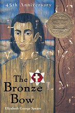 Load image into Gallery viewer, The Bronze Bow (1962 Newbery)