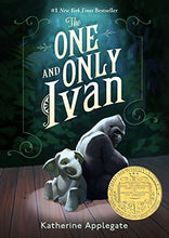 Load image into Gallery viewer, The One and Only Ivan (2013 Newbery)