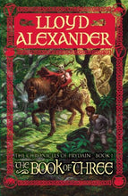 Load image into Gallery viewer, The Book of Three (The Chronicles of Prydain Book 1)