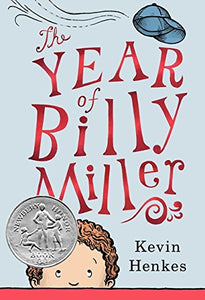 The Year of Billy Miller (2014 Newbery Honor)