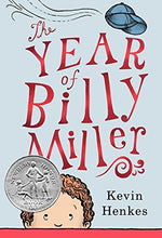 Load image into Gallery viewer, The Year of Billy Miller (2014 Newbery Honor)