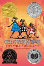 Load image into Gallery viewer, One Crazy Summer (2011 Newbery Honor)