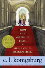 Load image into Gallery viewer, From the Mixed-Up Files of Mrs. Basil E. Frankweiler (1968 Newbery)
