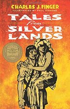 Load image into Gallery viewer, Tales from Silver Lands (1925 Newbery)
