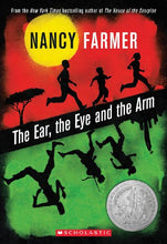 Load image into Gallery viewer, The Ear, the Eye, and the Arm (1995 Newbery Honor)