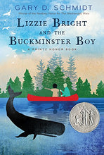 Load image into Gallery viewer, Lizzie Bright and the Buckminster Boy (2005 Newbery Honor)