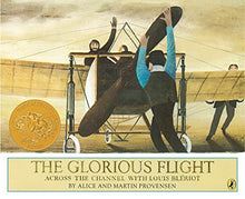 Load image into Gallery viewer, The Glorious Flight: Across the Channel with Louis Bleriot (1984 Caldecott Medal)
