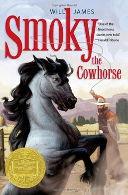 Smoky the Cowhorse (1927 Newbery)