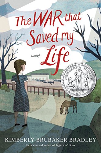 The War that Saved My Life (2016 Newbery Honor)