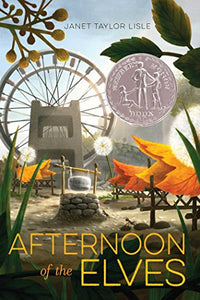 Afternoon of the Elves (1990 Newbery Honor)