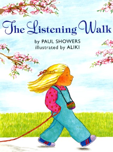 The Listening Walk (Turtleback School & Library Binding Edition)