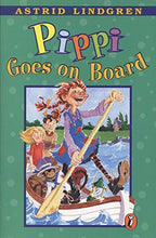 Load image into Gallery viewer, Pippi Goes on Board (Pippi Longstocking)
