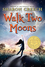 Load image into Gallery viewer, Walk Two Moons (1995 Newbery)